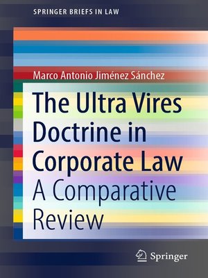 cover image of The Ultra Vires Doctrine in Corporate Law